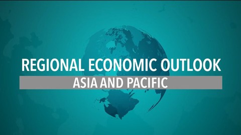 IMF nâng dự báo tăng trưởng châu Á lên 4,5% trong năm 2024